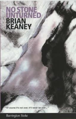 No Stone Unturned - Keaney, Brian