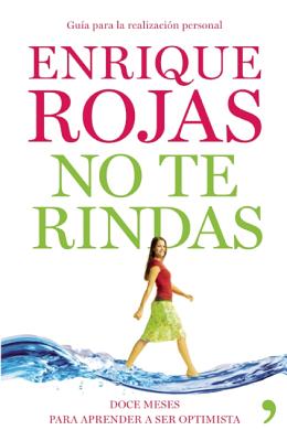 No Te Rindas - Rojas, Enrique