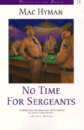 No time for sergeants.