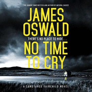 No Time to Cry: Constance Fairchild Series 1