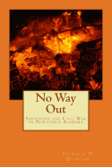 No Way Out: Surviving the Civil War in Northern Alabama