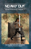 No Way Out: Varida Anthology Volume One