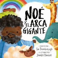 No? Y El Arca Gigante