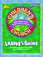 Noah's Park Children's Church Leader's Guide, Green Edition
