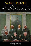 Nobel Prizes and Notable Discoveries