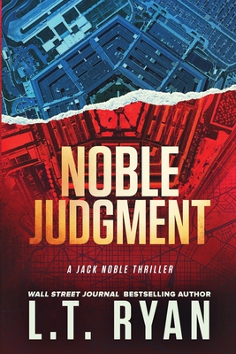 Noble Judgment (Jack Noble #9) - Ryan, L T