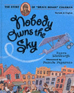 Nobody Owns the Sky - Lindbergh, Reeve