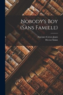 Nobody's boy (Sans Famille)