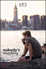 Nobody's Watching - Julia Solomonoff