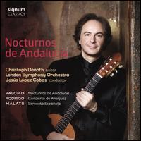 Nocturnos de Andaluca - Christoph Denoth (guitar); London Symphony Orchestra; Jess Lpez-Cobos (conductor)
