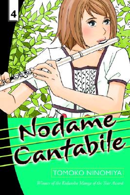 Nodame Cantabile: Volume 4 - Ninomiya, Tomoko, and Walsh, David (Translated by), and Walsh, Eriko (Translated by)