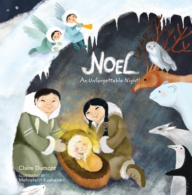 Noel: An Unforgettable Night! - Dumont, Claire