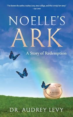 Noelle's Ark - Levy, Audrey