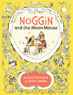 Noggin and the Moon Mouse