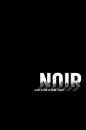 Noir: A Collection of Crime Comics