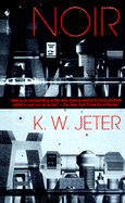 Noir - Jeter, K W