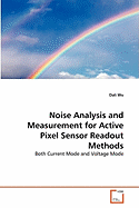 Noise Analysis and Measurement for Active Pixel Sensor Readout Methods