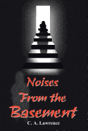 Noises from the Basement