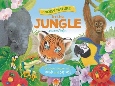 Noisy Nature: In the Jungle - Martin, Ruth