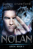 Nolan: Leech Book 3