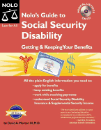 Nolo's Guide to Social Security Disability: Getting & Keeping Your Benefits - Morton, David A, M.D.