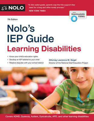 Nolo's IEP Guide: Learning Disabilities - Siegel, Lawrence, Attorney