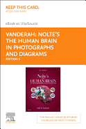 Nolte's the Human Brain in Photographs and Diagrams - Elsevier eBook on Vitalsource (Retail Access Card)