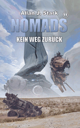 Nomads: Kein Weg zur?ck