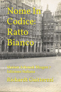 Nome In Codice: Ratto Bianco: Maison Arkonak Rhugen 7 Edizione Italiana