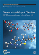 Nomenclature of Organic Chemistry: IUPAC Recommendations and Preferred Names 2013