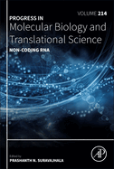 Non-Coding RNA: Volume 214