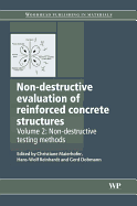 Non-Destructive Evaluation of Reinforced Concrete Structures: Non-Destructive Testing Methods