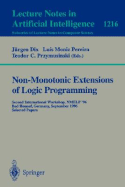 Non-Monotonic Extensions of Logic Programming: Iclp '94 Workshop, Santa Margherita Ligure, Italy, June 17, 1994. Selected Papers - Pereira, Louis M (Editor), and Przymusinski, Teodor C (Editor)