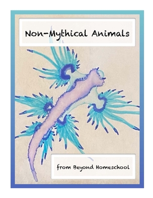 Non-Mythical Animals - Carter, Kristin