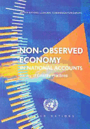 Non Observed Economy in National Accounts: Survey of Country Practices