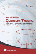 Non-Relativistic Quantum Theory