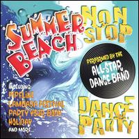 Non-Stop Summer Beach Dance Party - Various Artists