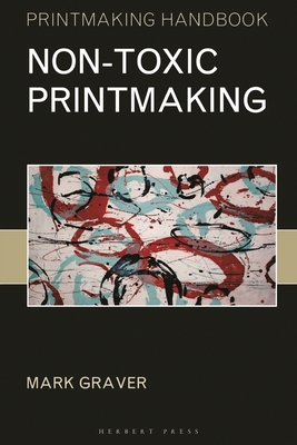 Non-toxic Printmaking - Graver, Mark
