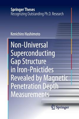 Non-Universal Superconducting Gap Structure in Iron-Pnictides Revealed by Magnetic Penetration Depth Measurements - Hashimoto, Kenichiro