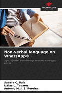 Non-verbal language on WhatsApp(R)