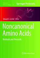 Noncanonical Amino Acids: Methods and Protocols