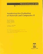 Nondestructive Evaluation of Materials and Composites II: 31 March-1 April 1998, San Antonio, Texas