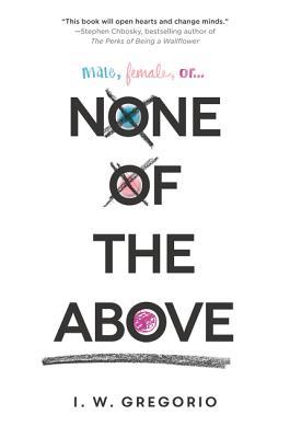 None of the Above - Gregorio, I W