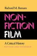 Nonfiction Film: A Critical History Revised and Expanded