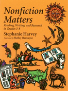 Nonfiction Matters - Harvey, Stephanie