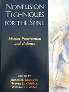 Nonfusion Techniques for the Spine: Motion Preservation and Balance