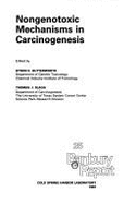 Nongenotoxic Mechanisms in Carcinogenesis