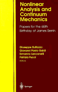 Nonlinear Analysis and Continuum Mechanics: Papers for the 65th Birthday of James Serrin