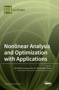 Nonlinear Analysis and Optimization with Applications