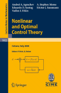 Nonlinear and Optimal Control Theory: Lectures Given at the C.I.M.E. Summer School Held in Cetraro, Italy, June 19-29, 2004